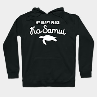 My Happy Place: Koh Samui – Sea Turtle Vacation Hoodie